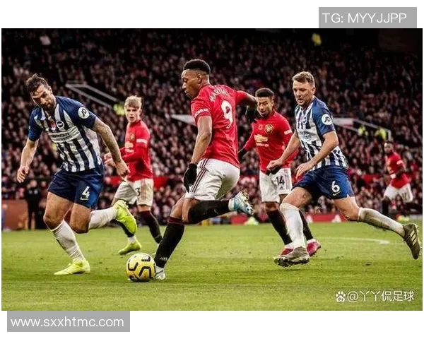 曼联与布莱顿精彩对决录像回放分析与精彩瞬间回顾